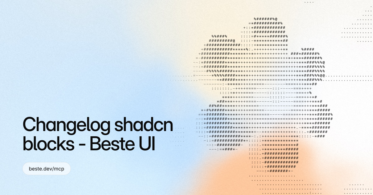 Changelog shadcn blocks - Beste UI